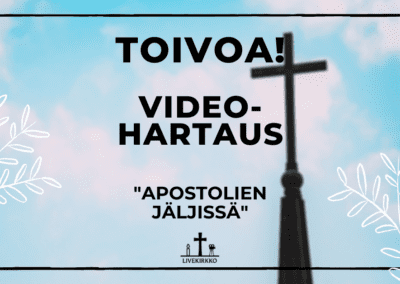 Toivoa! -videohartaus: Apostolien jäljissä