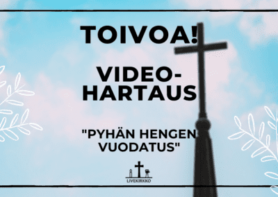 Toivoa! -videohartaus: Pyhän Hengen vuodatus